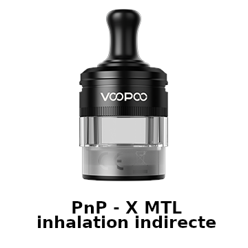 Cartouches PnP-X MTL inhalation indirecte pour Voopoo Drag X2